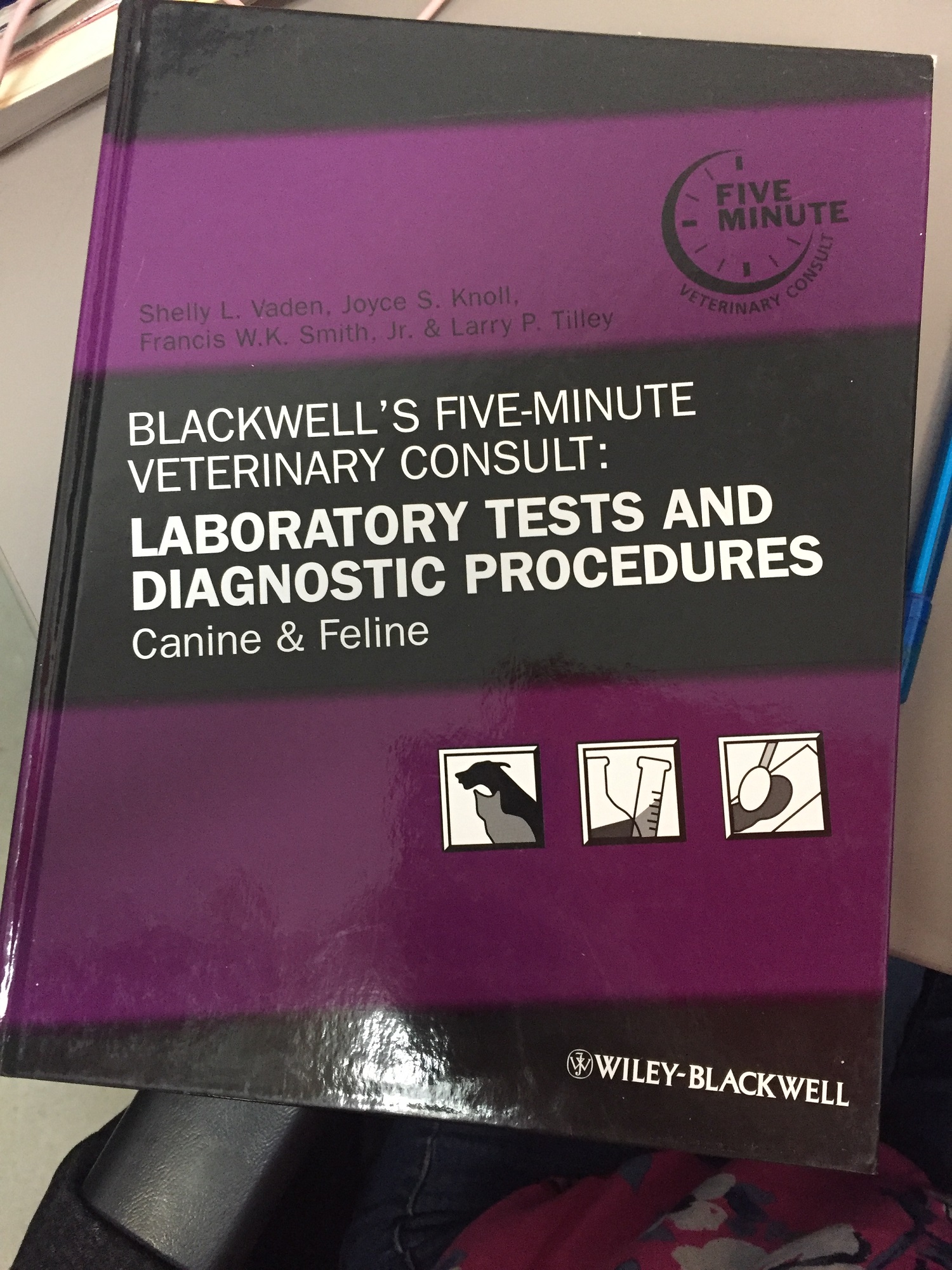 Blackwell’s Five Minute Consult: Laboratory Tests and Diagnostic ...