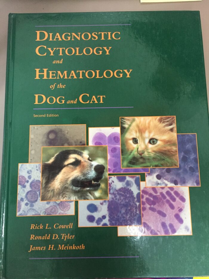 Diagnostic Cytology and Hematology of the Dog and Cat